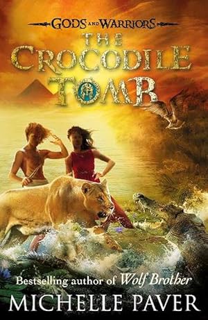 Seller image for The Crocodile Tomb (Gods and Warriors Book 4) (Paperback) for sale by AussieBookSeller