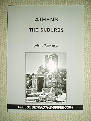Imagen del vendedor de Athens : The Suburbs a la venta por Expatriate Bookshop of Denmark