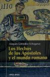 El hecho de los apóstoles y el mundo romano