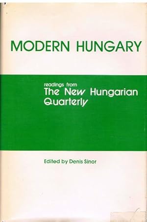 Bild des Verkufers fr Modern Hungary. Readings from The New Hungarian Quarterly. zum Verkauf von terrahe.oswald