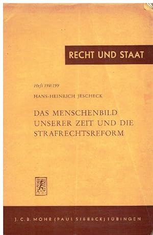 Seller image for Das Menschenbild unserer Zeit und die Strafrechtsreform. for sale by terrahe.oswald