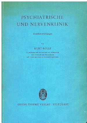 Psychiatrische und Nervenklinik. Krankenvorstellungen.