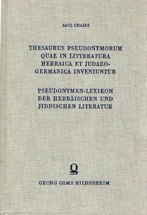 Bild des Verkufers fr Thesaurus pseudonymorum quae in litteratura hebraica et judaeo-germanica inveniuntur. Pseudonymen-Lexikon der hebrischen und jiddischen Litaratur. zum Verkauf von terrahe.oswald