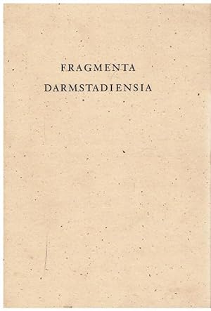 Fragmenta Darmstadiensia. Heidelberger Handschriften-Studien des Seminars für Lateinische Philolo...