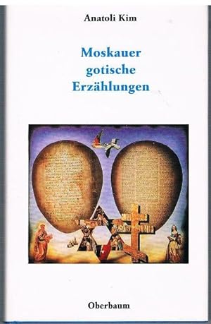 Seller image for Moskauer gotische Erzhlungen. Aus dem Russischen von Thomas Reschke. Herausgegeben von Siegfried Heinrichs. for sale by terrahe.oswald