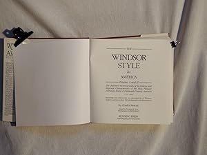 The Windsor Style in America. The definitive pictoral study of the History and Regional Character...