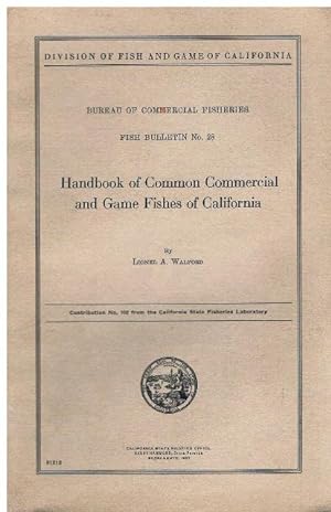 Handbook of Common Commercial and Game Fishes of California.