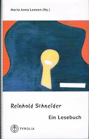 Imagen del vendedor de Reinhold Schneider. Ein Lesebuch. Spirituelle Texte eines groen Dichters. a la venta por terrahe.oswald