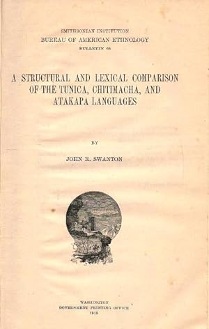 Bild des Verkufers fr A structural and lexical comparison of the Tunica, Chitimacha, and Atakapa languages. zum Verkauf von terrahe.oswald