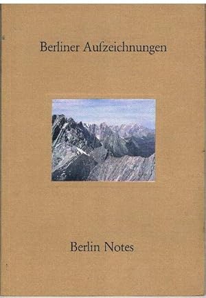 Bild des Verkufers fr Berliner Aufzeichnungen. Berlin Notes. Ausstellungskatalog. zum Verkauf von terrahe.oswald