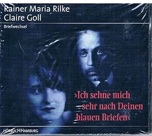 Imagen del vendedor de "Ich sehne mich sehr nach Deinen blauen Briefen". Rainer Maria Rilke - Claire Goll. Briefwechsel. a la venta por terrahe.oswald