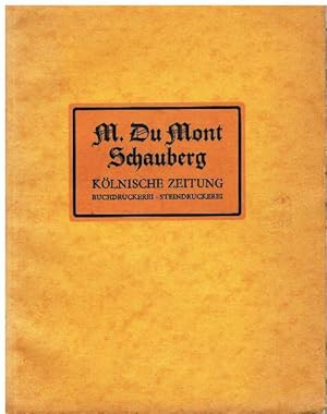 M. DuMont Schauberg. Kölnische Zeitung. Wochenausgabe zur Kölnischen Zeitung. Stadt-Anzeiger für ...