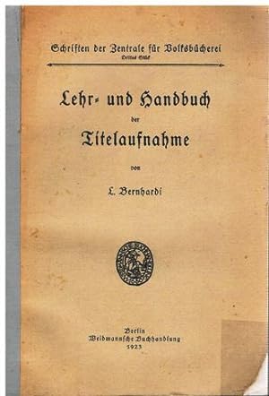 Lehr- und Handbuch der Titelaufnahme.
