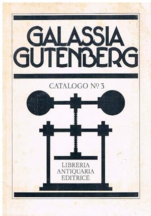 Catalogo No. 3. Galassia Gutenberg.