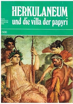 Herculaneum und die Villa der Papyri. Archäologischer Stadtführer.