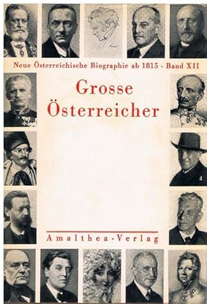 Große Österreicher. 220 Seiten mit 18 Beiträgen, 18 Bildtafeln und 1 Karte.