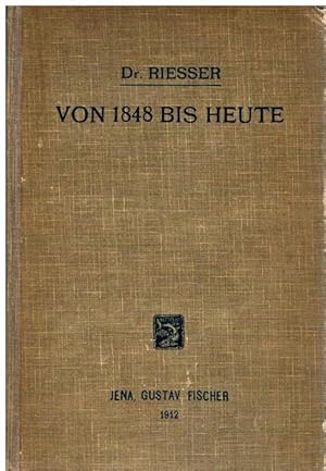 Von 1848 bis heute. Bank- und finanzwissenschaftliche Studien. Wesentlich gekürzte Ausgabe des Bu...