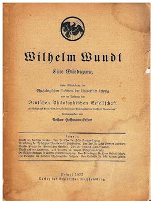 Wilhelm Wundt. Eine Würdigung. Unter Mitwirkung des Psychologischen Instituts der Universität Lei...