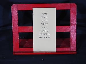 Vom Sinn und Wert des Handpressendruckes.