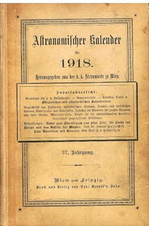 Astronomischer Kalender für 1918. Berechnet für den mitteleuropäischen Meridian und die Polhöhe v...