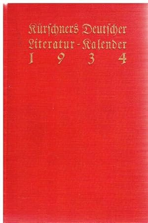 Bild des Verkufers fr Krschners Deutscher Literatur-Kalender auf das Jahr 1934. Siebenundvierzigster Jahrgang. zum Verkauf von terrahe.oswald