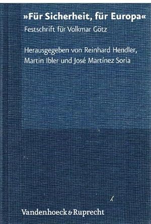 Seller image for Fr Sicherheit, fr Europa". Festschrift fr Volkmar Gtz zum 70. Geburtstag. for sale by terrahe.oswald