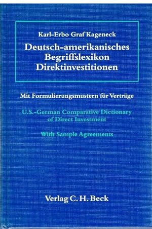 Deutsch-Amerikanisches Begriffslexikon.Direktinvestitionen. Immobilien, Steuern, Gesellschaftsrec...