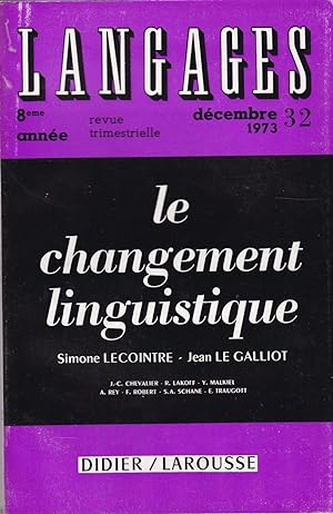 Seller image for Le changement linguistique - Langages n 32 - Dcembre 1973 for sale by Pare Yannick
