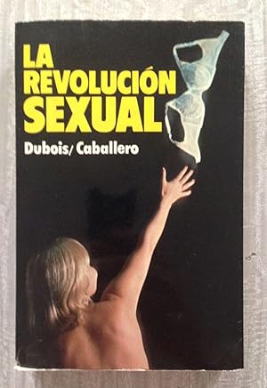 Imagen del vendedor de LA REVOLUCION SEXUAL a la venta por Librera Sagasta