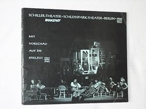 Seller image for Schiller-Theater Berlin, Schlopark-Theater, Werkstatt 1960/61. Mit Vorschau auf die Spielzeit 1961/62 [Jahresheft] for sale by Fast alles Theater! Antiquariat fr die darstellenden Knste