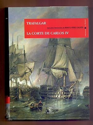 Imagen del vendedor de TRAFALGAR / LA CORTE DE CARLOS IV (BIBLIOTECA EL MUNDO NUMERO 1) a la venta por Libreria 7 Soles