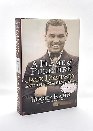 A Flame of Pure Fire: Jack Dempsey and the Roaring '20s