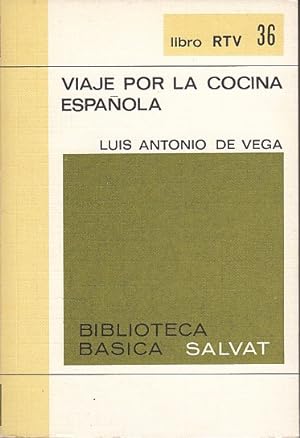 Imagen del vendedor de VIAJE POR LA COCINA ESPAÑOL a la venta por Librería Vobiscum
