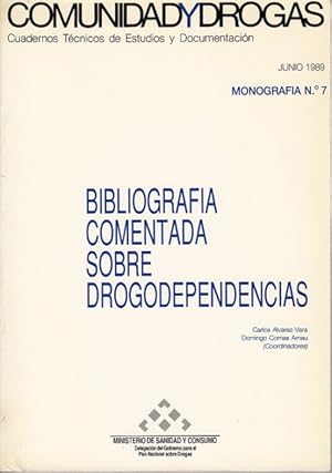 Immagine del venditore per BIBLIOGRAFA COMENTADA SOBRE DROGODEPENDENCIAS venduto da Librera Vobiscum