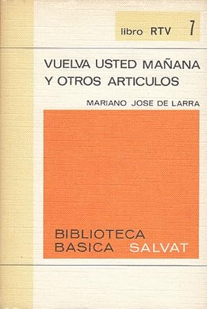Seller image for VUELVA USTED MAANA Y OTROS ARTCULOS for sale by Librera Vobiscum