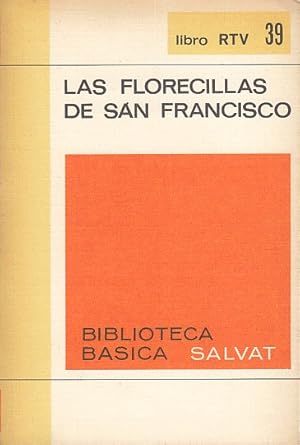 Seller image for LAS FLORECILLAS DE SAN FRANCISCO for sale by Librera Vobiscum