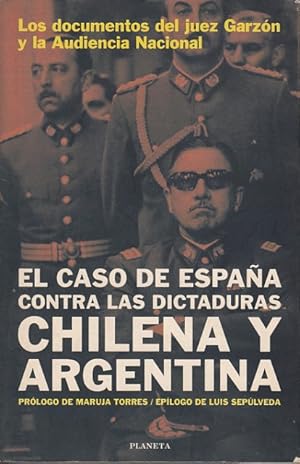Image du vendeur pour EL CASO DE ESPAA CONTRA LAS DICTADURAS CHILENA Y ARGENTINA mis en vente par Librera Vobiscum