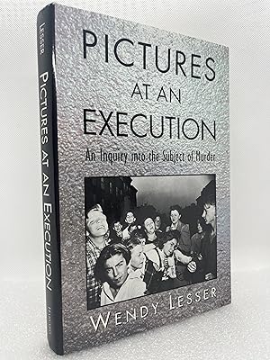 Seller image for Pictures at an Execution: An Inquiry into the Subject of Murder for sale by Dan Pope Books