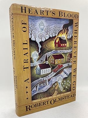 Seller image for A Trail of Heart's Blood Wherever We Go (First Edition) for sale by Dan Pope Books