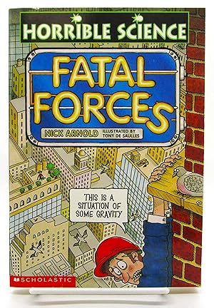 Seller image for Fatal Forces (Horrible Science) for sale by Book Nook