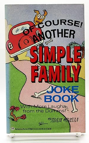 Bild des Verkufers fr Of Course! Another Simple Family Joke Book zum Verkauf von Book Nook