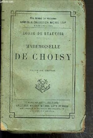 Bild des Verkufers fr MADEMOISELLE DE CHOISY zum Verkauf von Le-Livre