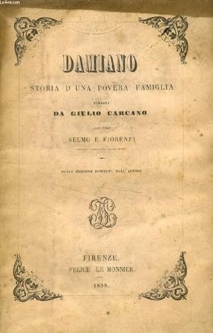 Seller image for DAMIANO, STORIA D'UNA POVERA FAMIGLIA / SELMO E FIORENZA for sale by Le-Livre