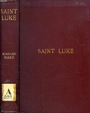 Seller image for THE HOLY GOSPEL ACCORDING TO SAINT LUKE for sale by Le-Livre