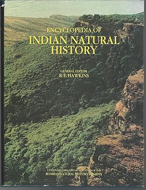 Immagine del venditore per Encyclopedia Of Indian Natural History: Centenary Publication of the Bombay Natural History Society, 1883-1983 venduto da Dorley House Books, Inc.