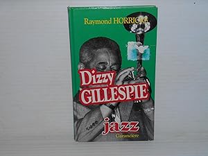 Image du vendeur pour Dizzy Gillespie; Jazz mis en vente par La Bouquinerie  Dd