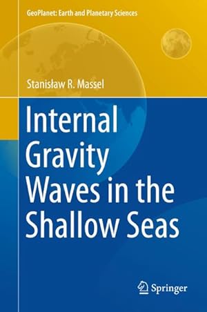 Bild des Verkufers fr Internal Gravity Waves in the Shallow Seas zum Verkauf von AHA-BUCH GmbH