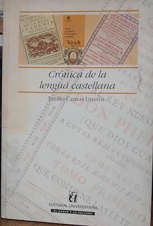 Crónica de la lengua castellana. Prólogo por Alfredo Matus Olivier