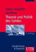 Seller image for Theorie und Politik des Geldes (Uni-Taschenbcher M) for sale by Modernes Antiquariat an der Kyll