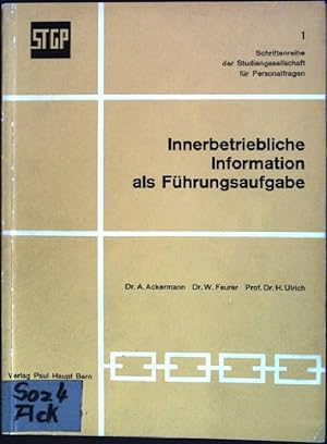 Imagen del vendedor de Innerbetriebliche Information als Fhrungsaufgabe Schriftenreihe der Studiengesellschaft fr Personalfragen; 1 a la venta por books4less (Versandantiquariat Petra Gros GmbH & Co. KG)